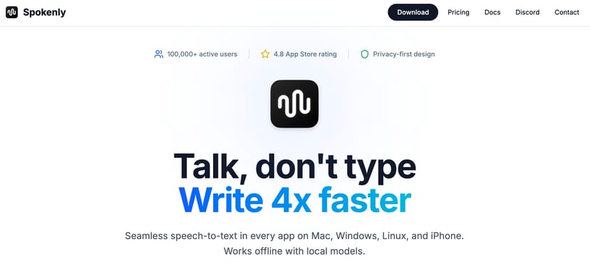Spokenly公式サイトのトップページ。「Talk, don't type / Write 4x faster」の見出しと10万人以上の利用者を示すバッジが並ぶ